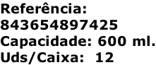 Referência: 843654897425 Capacidade: 600 ml. Uds/Caixa:  12